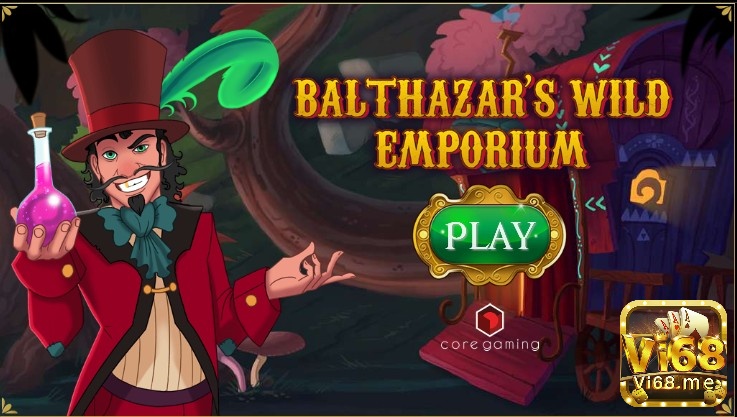 Balthazar's Wild Emporium đưa người chơi vào thế giới kỳ lạ 