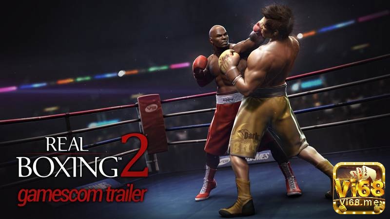 Game đối kháng trên PC: Real Boxing 2