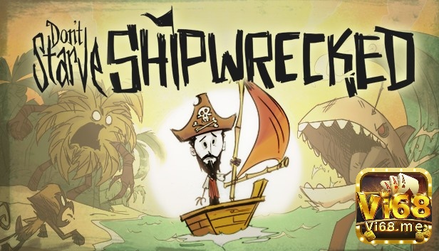 Game phiêu lưu điện thoại: Don’t Starve: Shipwrecked